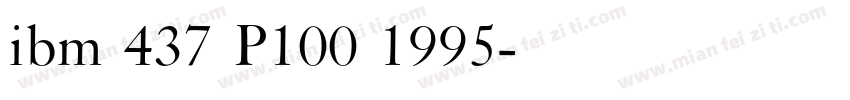ibm 437 P100 1995字体转换